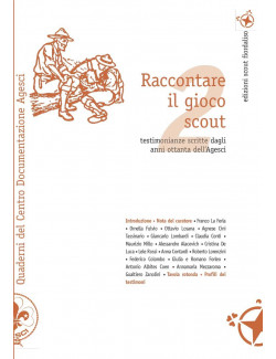 Raccontare il gioco scout 2